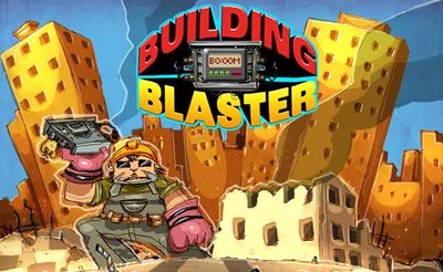Building Blaster