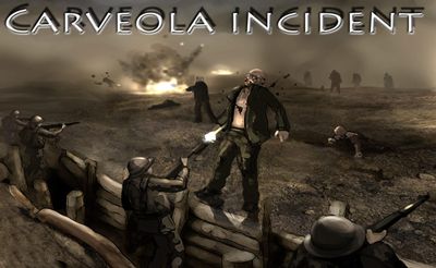 Carveola Incident Carveola Incident