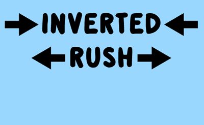 Inverted Rush