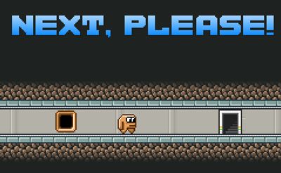 Next Please