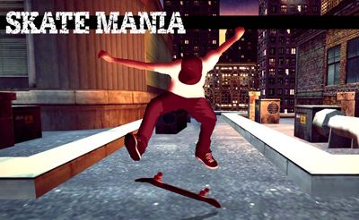 Skate Mania
